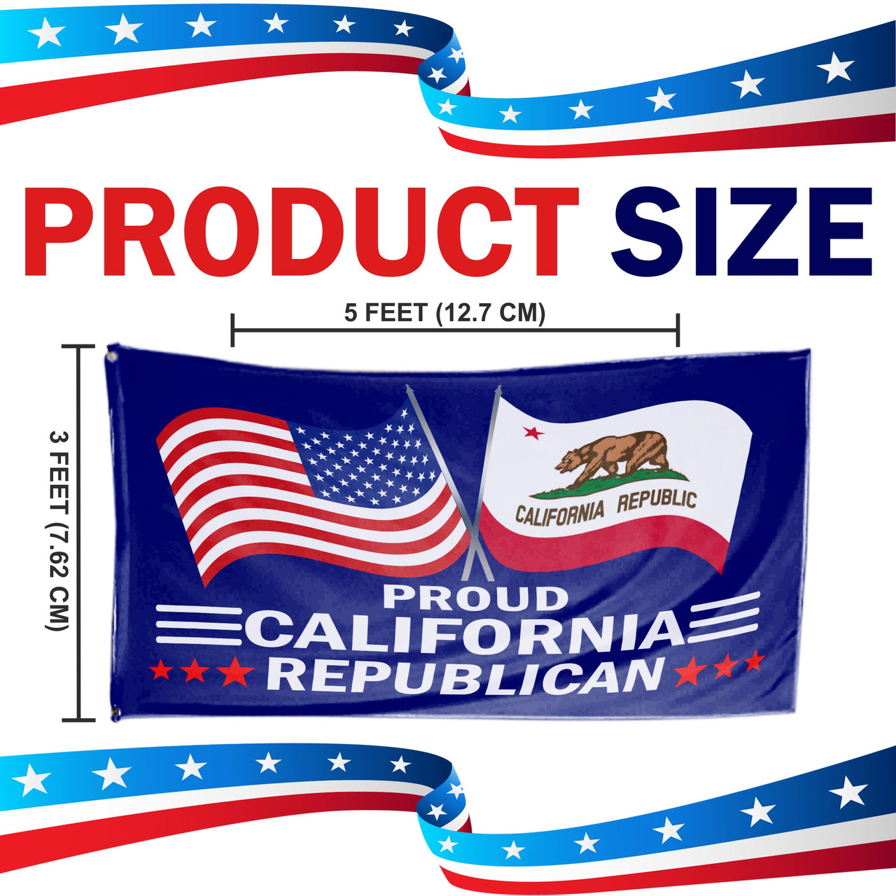 Proud California Republican flag size 3 x 5 feet
