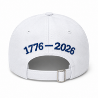 America 250th Birthday Hat | 1776–2026 Embroidered White Cap
