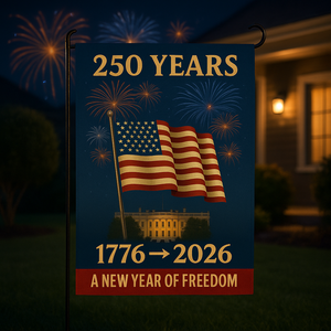 250 Years of Freedom – 4-Flag Garden Set (3-Pack + Free Holiday Flag) | 1776-2026 Patriotic Yard Flags