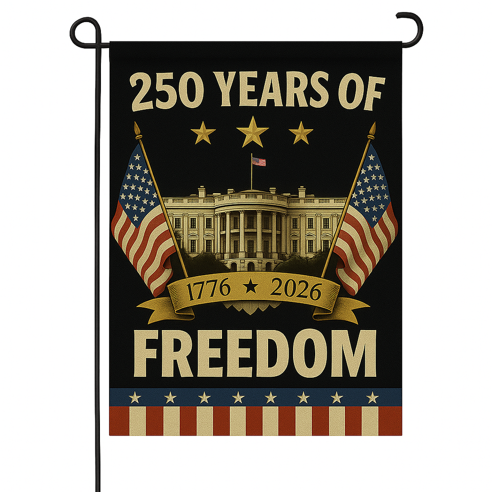 250 Years of Freedom – 4-Flag Garden Set (3-Pack + Free Holiday Flag) | 1776-2026 Patriotic Yard Flags