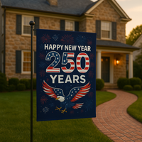 USA 250 Years Yard Flags (2-Pack) — 1776 to 2026 Patriotic Eagle + Happy New Year