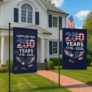 USA 250 Years Yard Flags (2-Pack) — 1776 to 2026 Patriotic Eagle + Happy New Year
