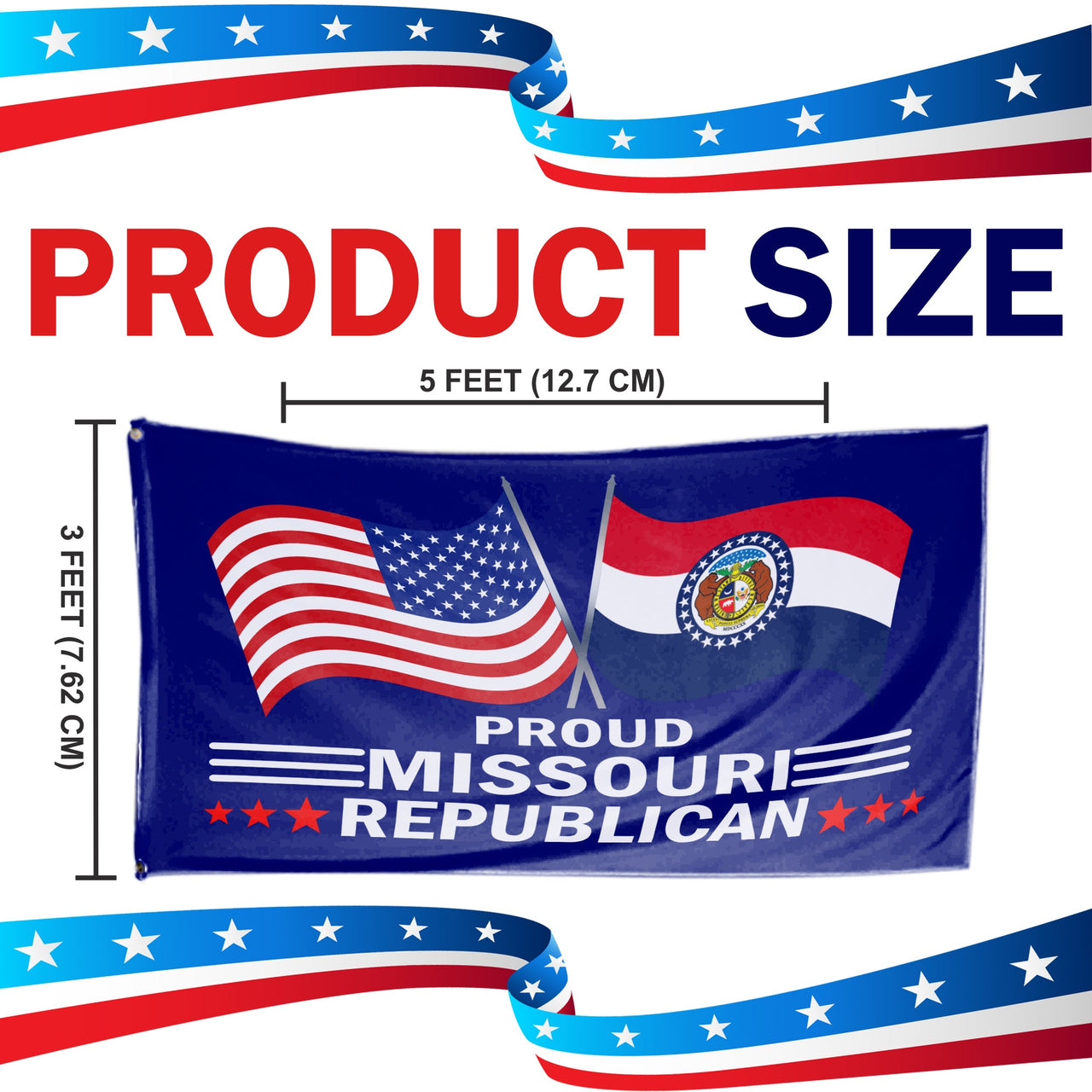Proud Missouri Republican flag size 3 x 5 feet
