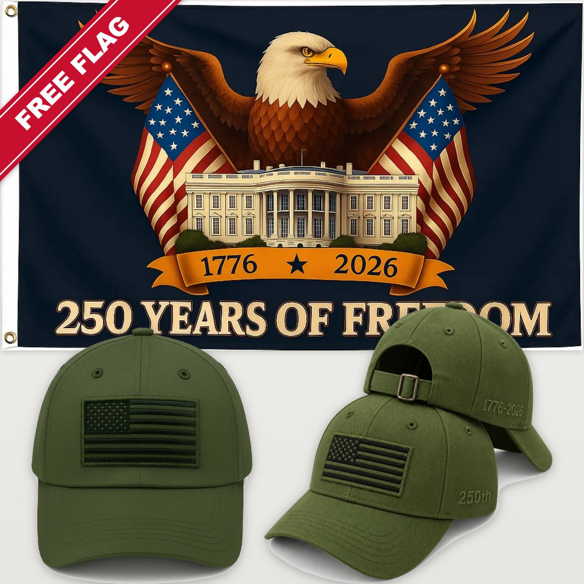 Army Green Flag Hat + Eagle & White House Flag - America 250th Flag Hat & Flag Bundle