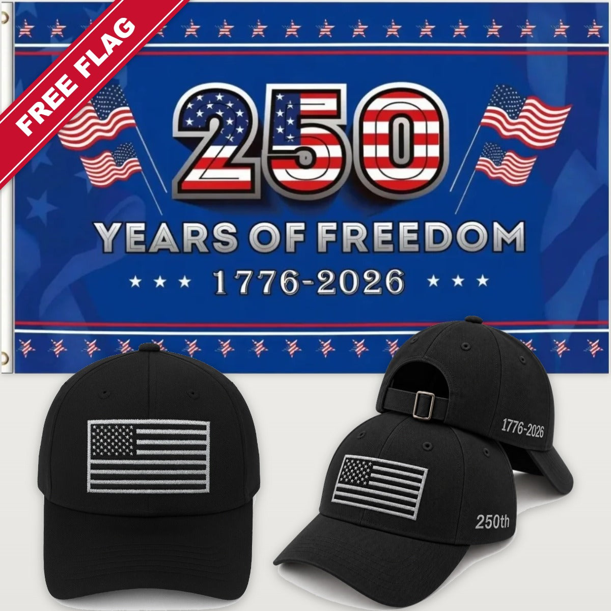 Black Flag Hat + 250 Years of Freedom Flag (Blue) - America 250th Flag Hat & Flag Bundle