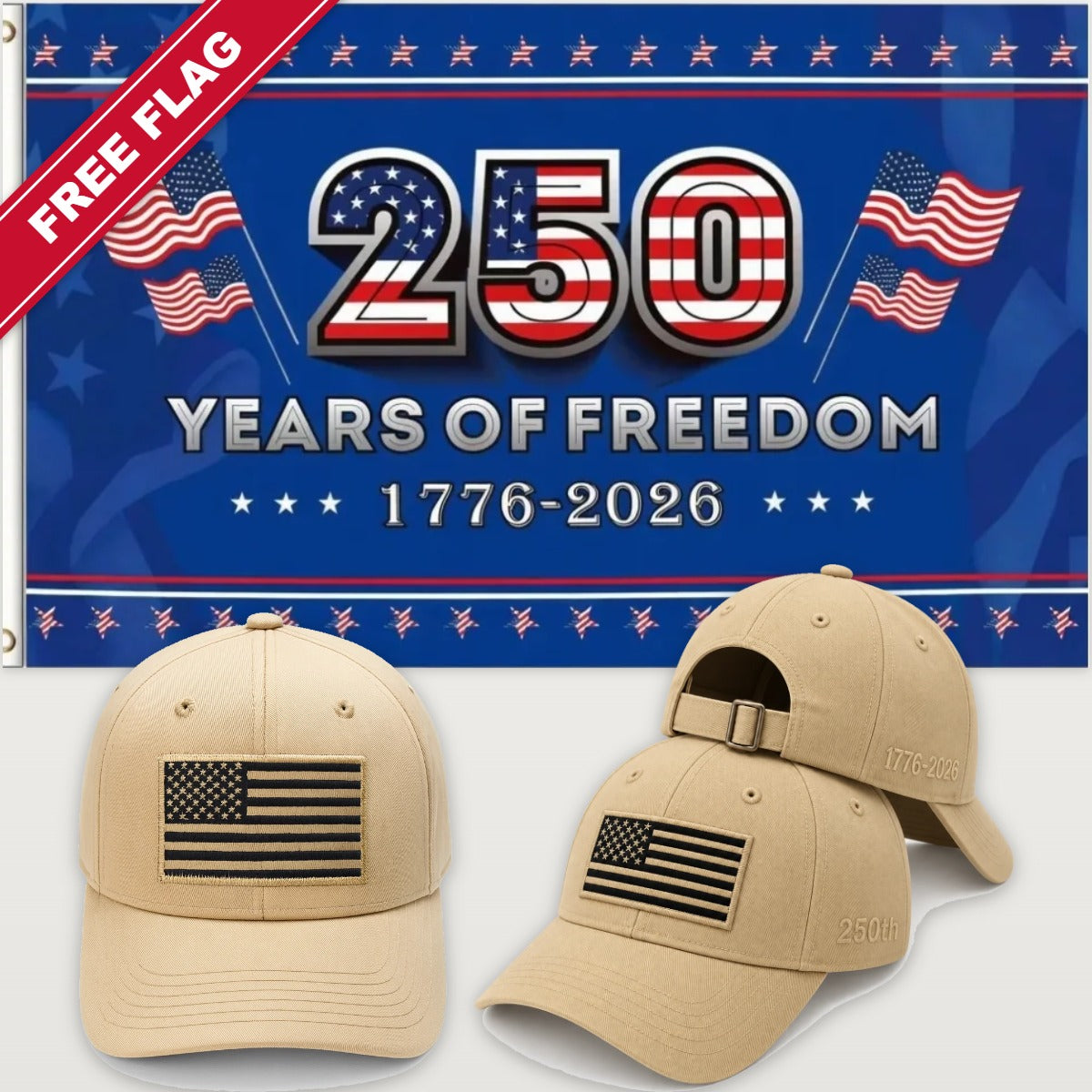 Desert Sand Flag Hat + 250 Years of Freedom Flag (Blue) - America 250th Flag Hat & Flag Bundle