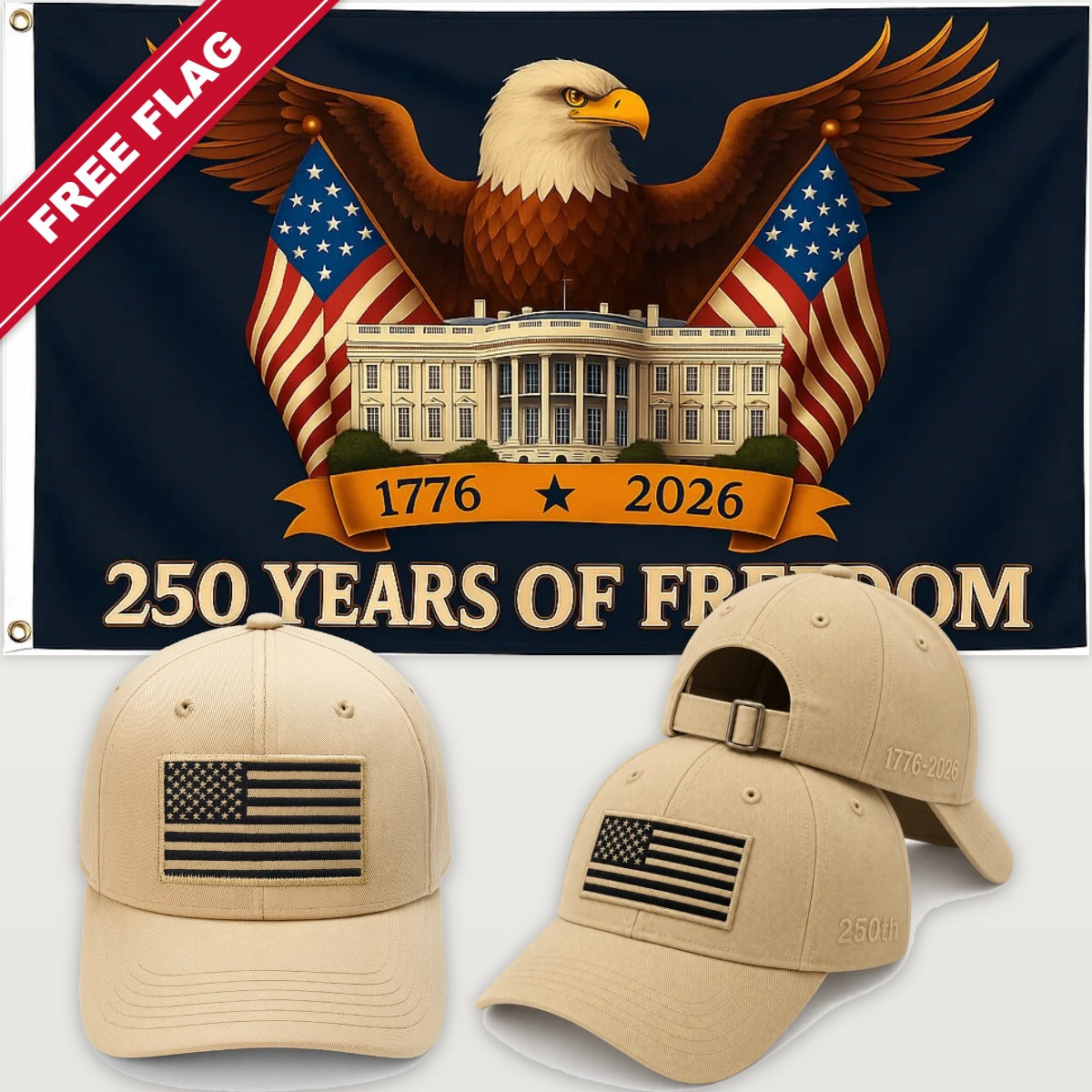 Desert Sand Flag Hat + Eagle & White House Flag - America 250th Flag Hat & Flag Bundle