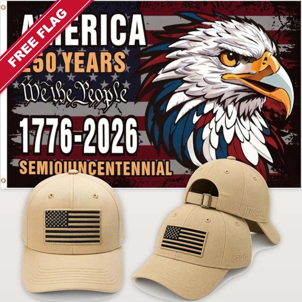 Desert Sand Flag Hat + Semiquincentennial Eagle Flag - America 250th Flag Hat & Flag Bundle