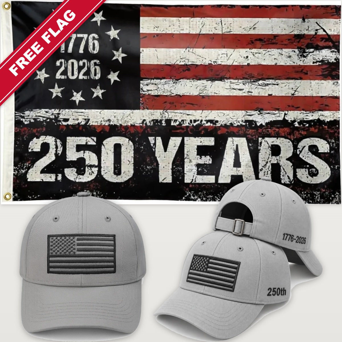 Light Gray Flag Hat + 250 Years Distressed Flag - America 250th Flag Hat & Flag Bundle