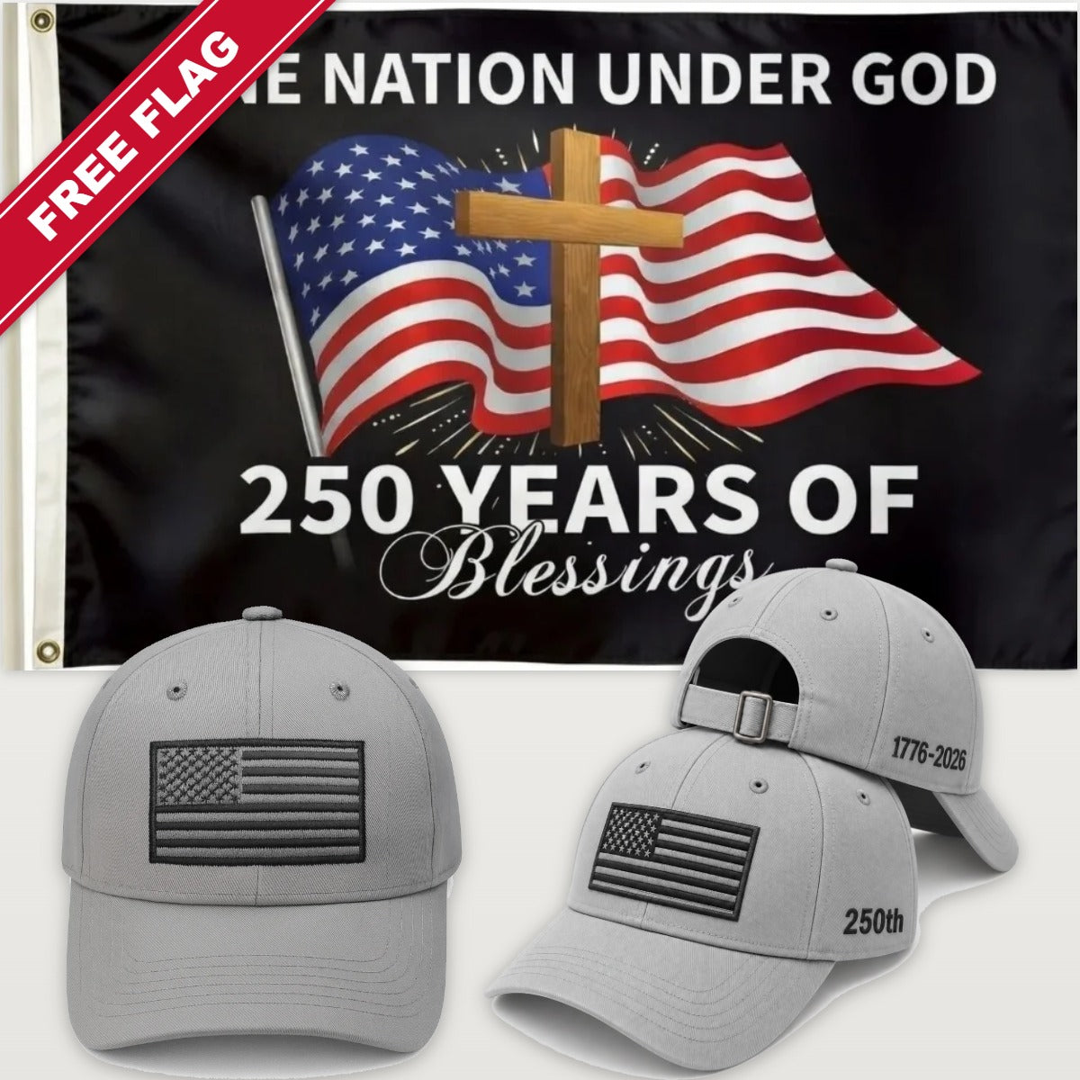 Light Gray Flag Hat + One Nation Under God Flag - America 250th Flag Hat & Flag Bundle