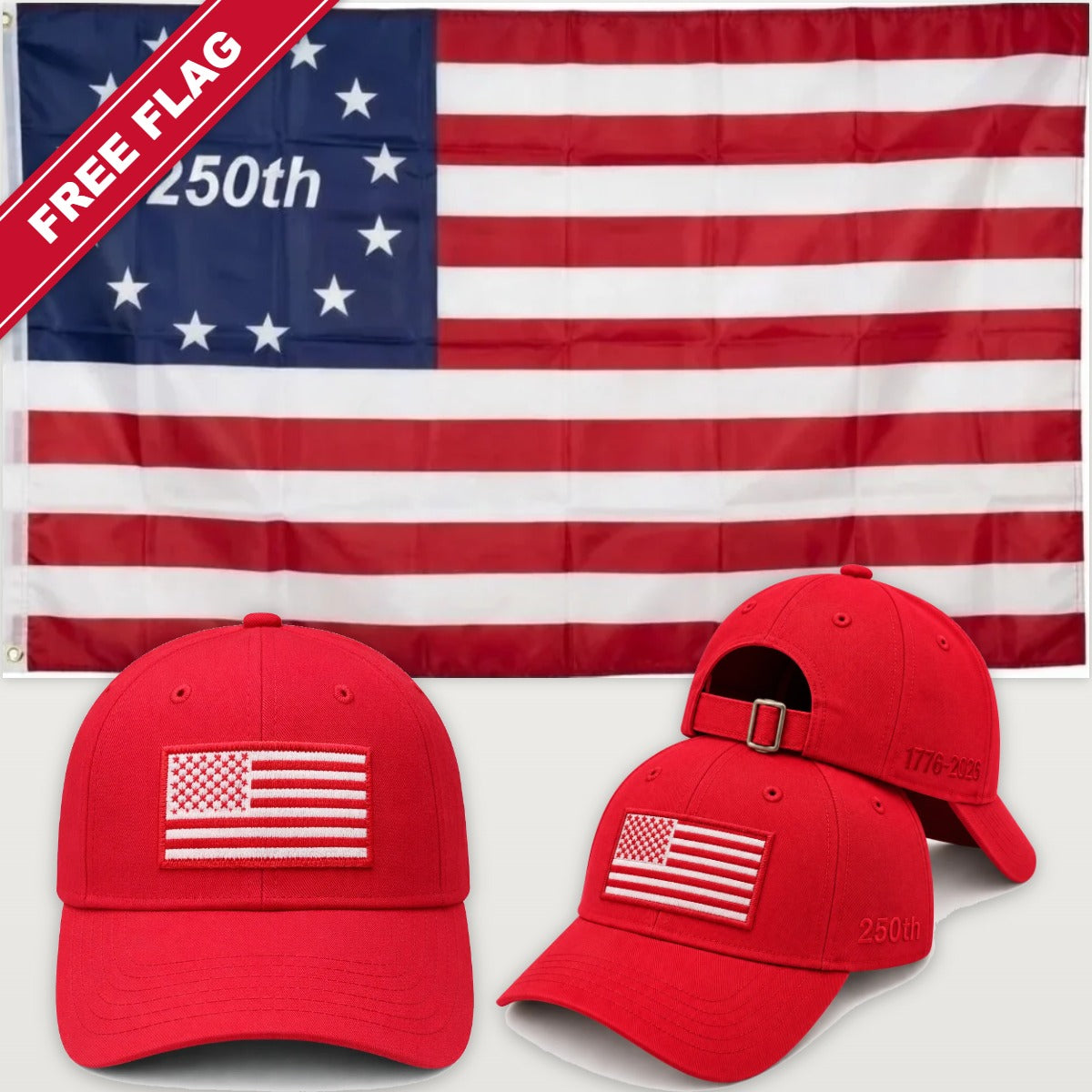 Red Flag Hat + Betsy Ross 250th Flag - America 250th Flag Hat & Flag Bundle