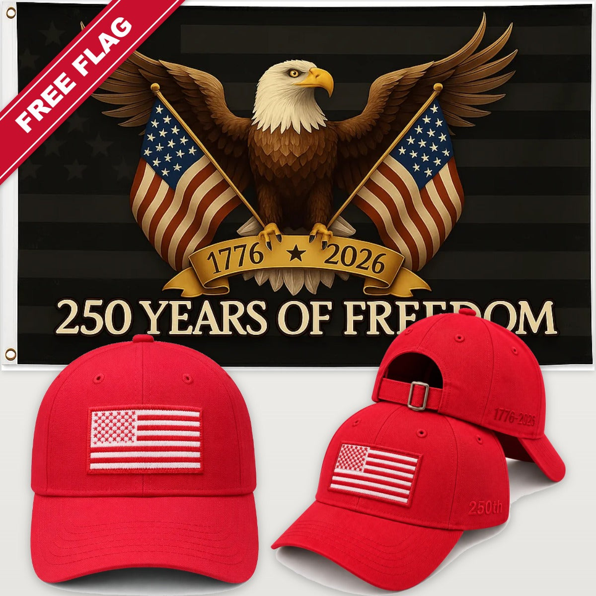 Red Flag Hat + Black Eagle 250 Years of Freedom Flag - America 250th Flag Hat & Flag Bundle