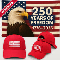 Red Flag Hat + Eagle 250 Years of Freedom Flag - America 250th Flag Hat & Flag Bundle
