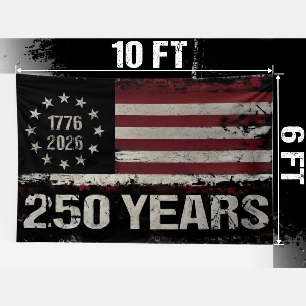 6x10 Huge 250 Years American Flag - 4 Times The Size of a Regular Flag!!! 1776-2026 Extra Large Distressed USA Banner