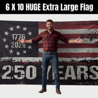 6x10 Huge 250 Years American Flag - 4 Times The Size of a Regular Flag!!! 1776-2026 Extra Large Distressed USA Banner