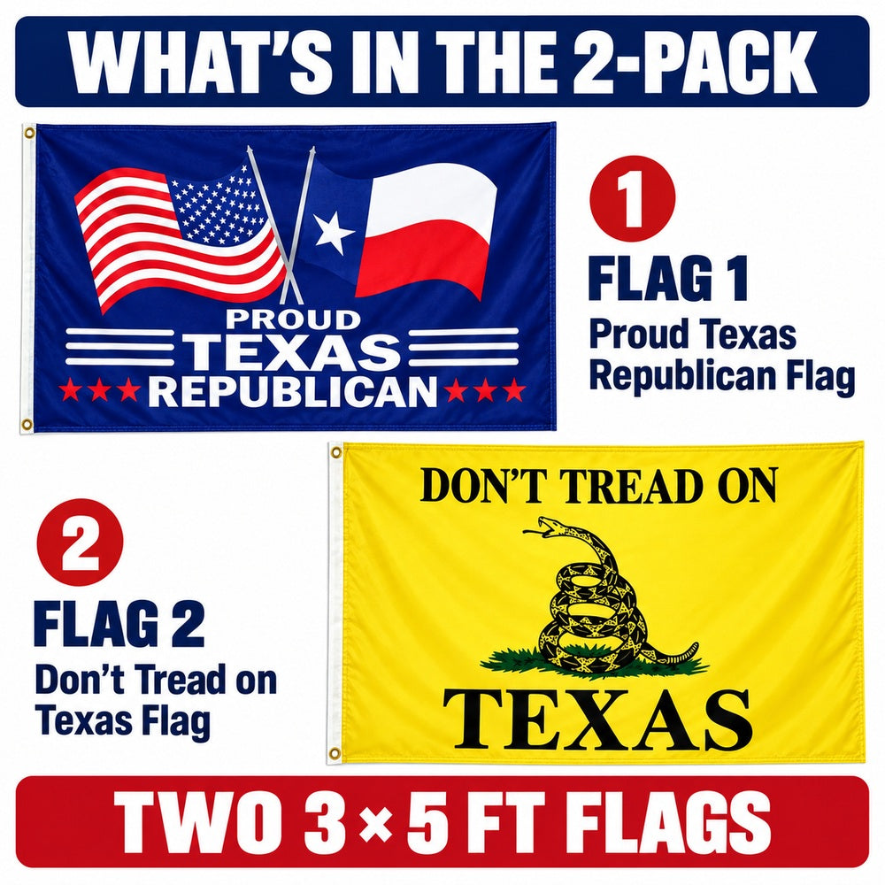 Proud Texas Republican and Don't Tread on Texas Flags 3x5 2-Pack features and size details