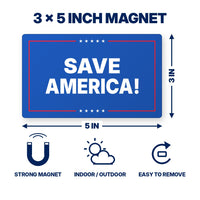 Save America Magnet 3x5 inch size and features