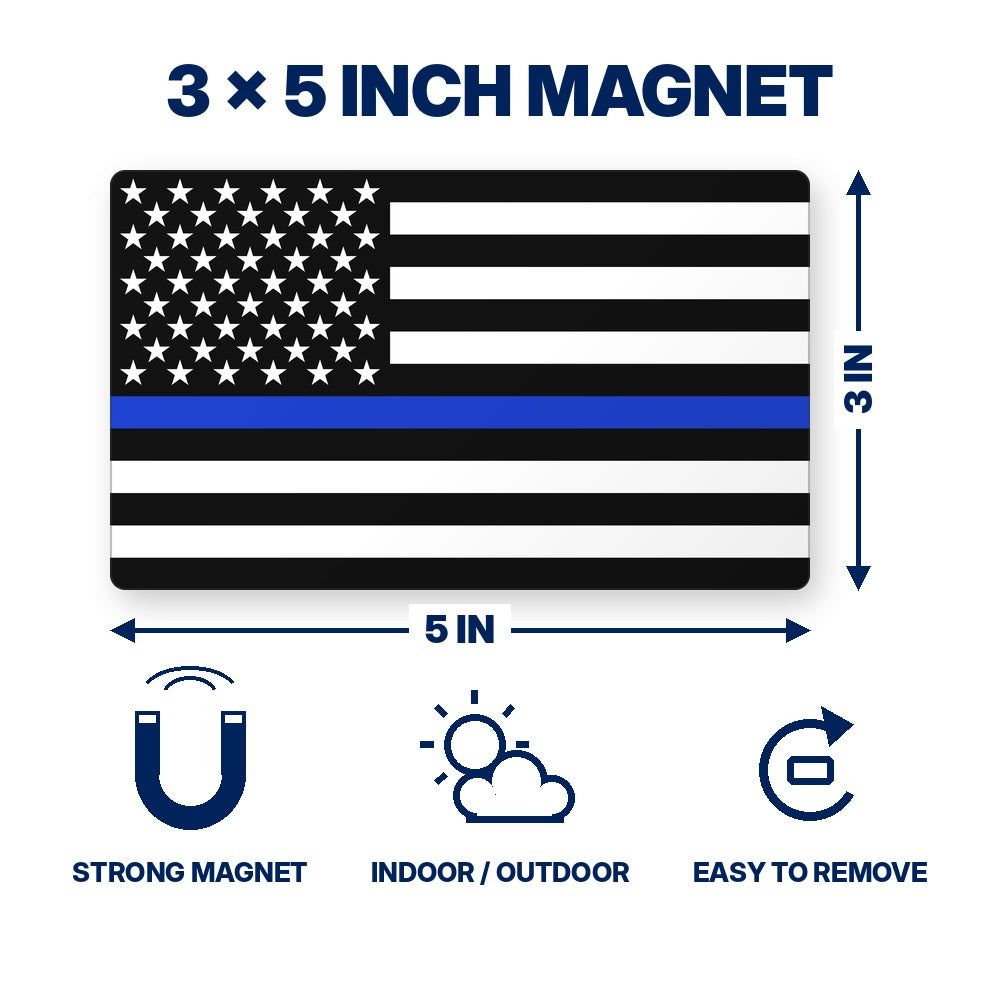 Thin Blue Line Magnet 3x5 inch size and features