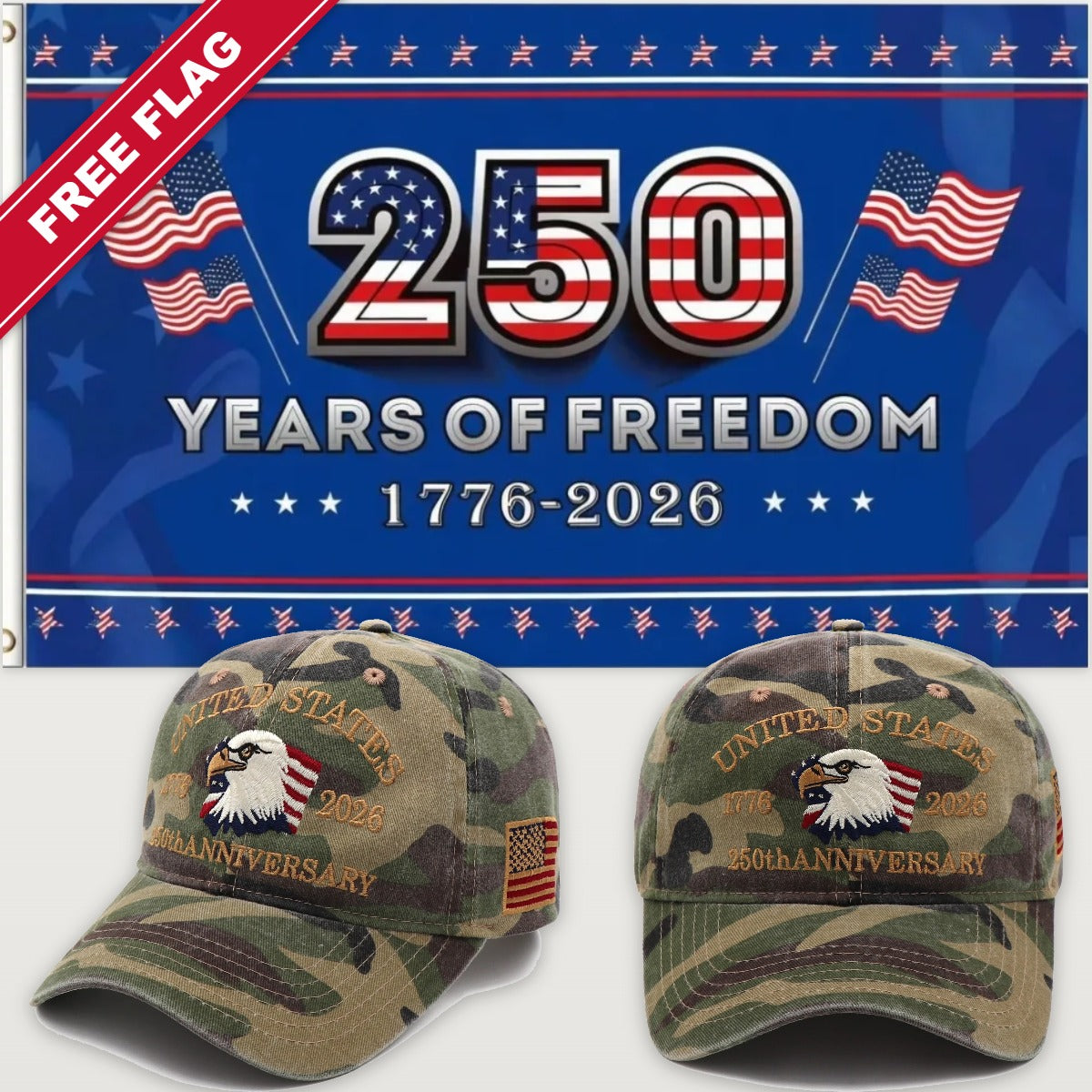 Camouflage Eagle Hat + 250 Years of Freedom Flag (Blue) - USA 250th Eagle Hat & Flag Bundle