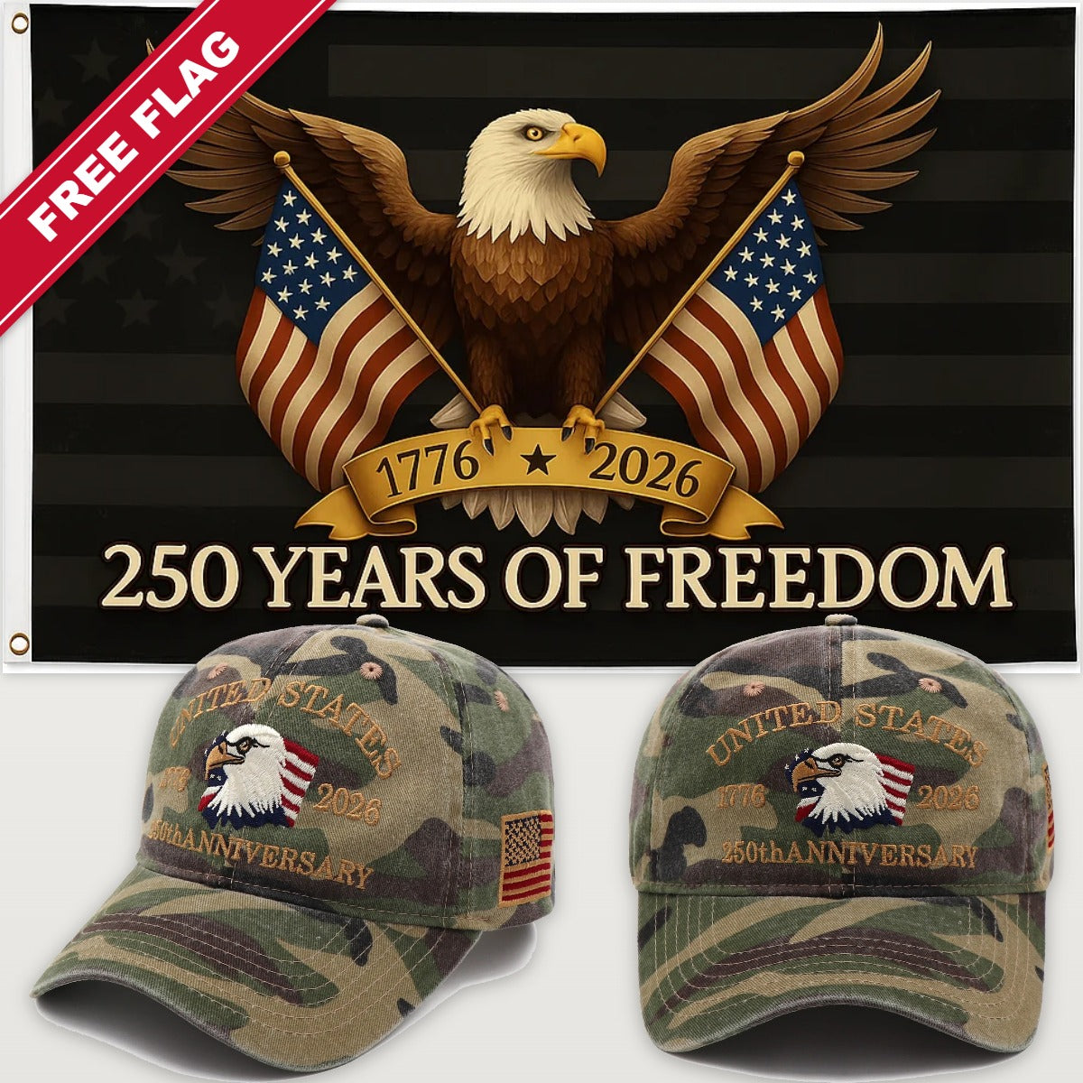 Camouflage Eagle Hat + Black Eagle 250 Years of Freedom Flag - USA 250th Eagle Hat & Flag Bundle