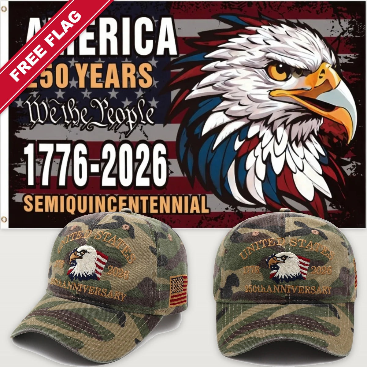 Camouflage Eagle Hat + Semiquincentennial Eagle Flag - USA 250th Eagle Hat & Flag Bundle