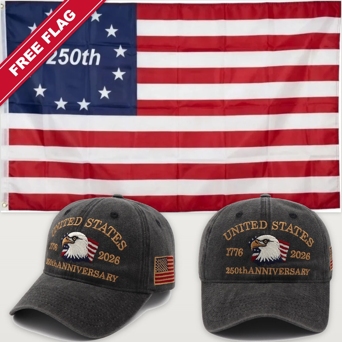 Distressed Charcoal Eagle Hat + Betsy Ross 250th Flag - USA 250th Eagle Hat & Flag Bundle