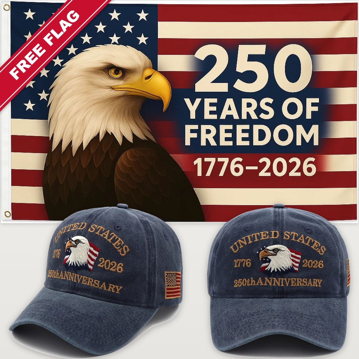 Navy Eagle Hat + Eagle 250 Years of Freedom Flag - USA 250th Eagle Hat & Flag Bundle