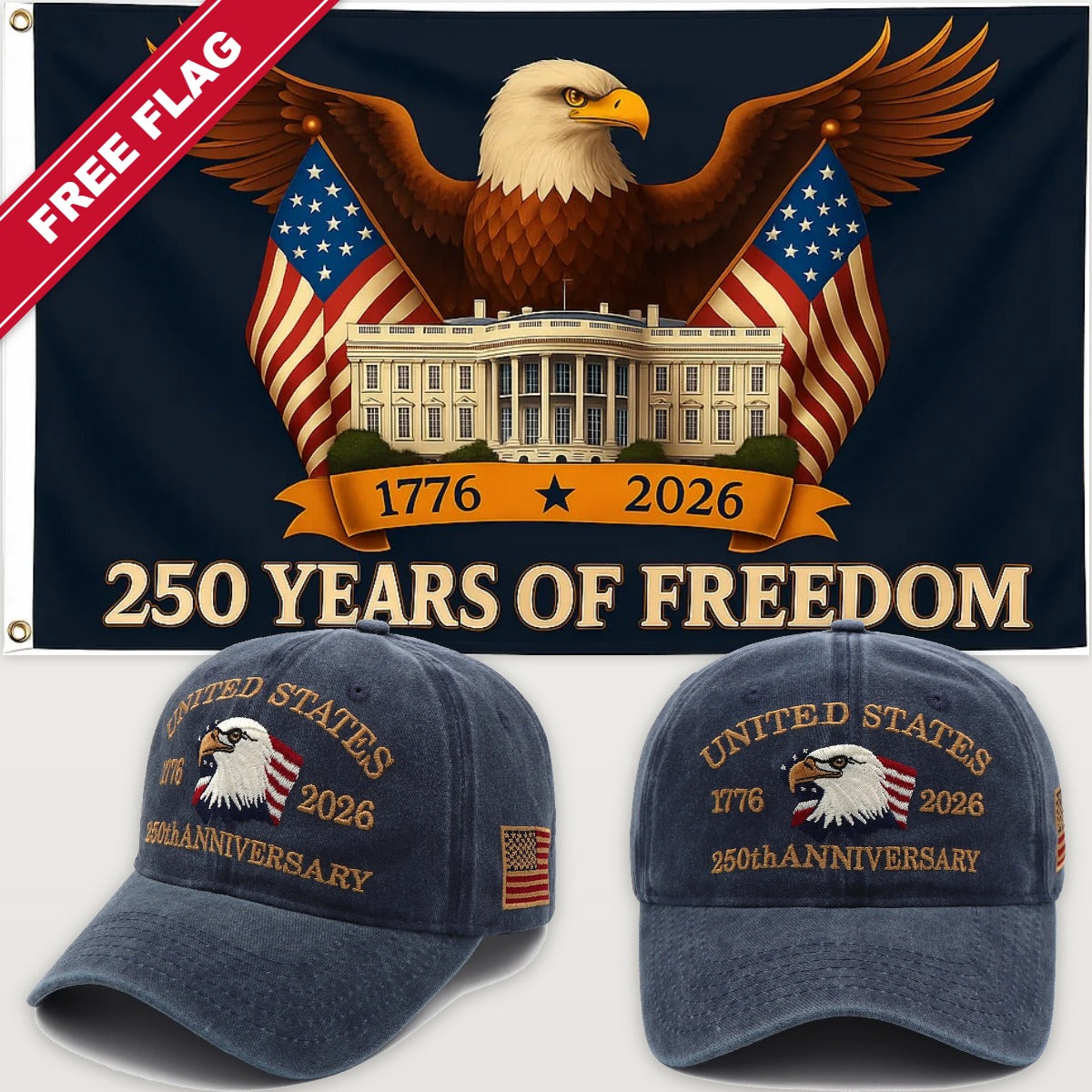 Navy Eagle Hat + Eagle & White House Flag - USA 250th Eagle Hat & Flag Bundle