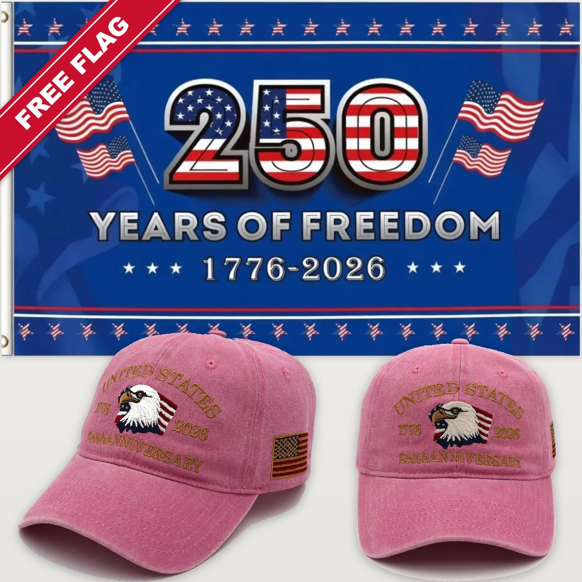 Pink Eagle Hat + 250 Years of Freedom Flag (Blue) - USA 250th Eagle Hat & Flag Bundle