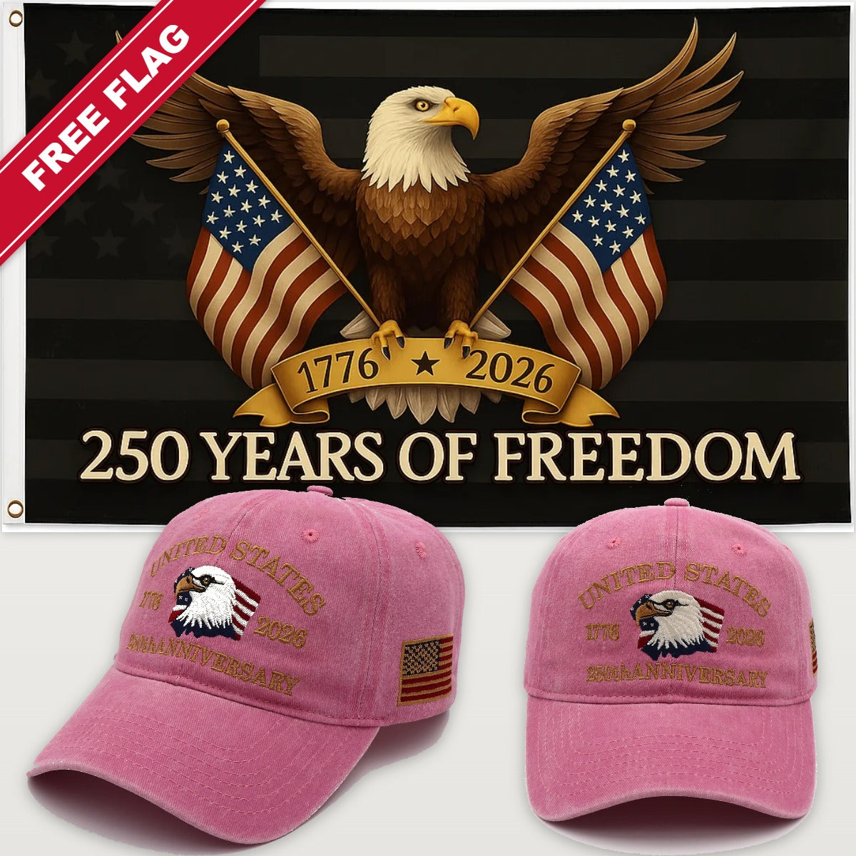 Pink Eagle Hat + Black Eagle 250 Years of Freedom Flag - USA 250th Eagle Hat & Flag Bundle