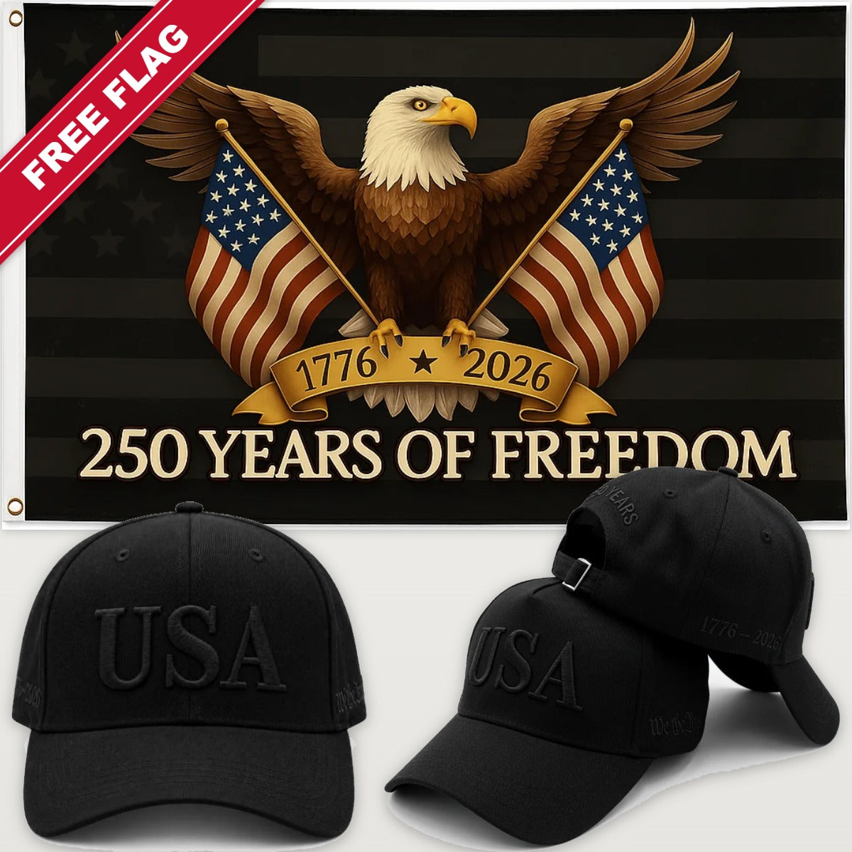Blacked Out USA Hat + Black Eagle 250 Years of Freedom Flag - USA 250th Hat & Flag Bundle
