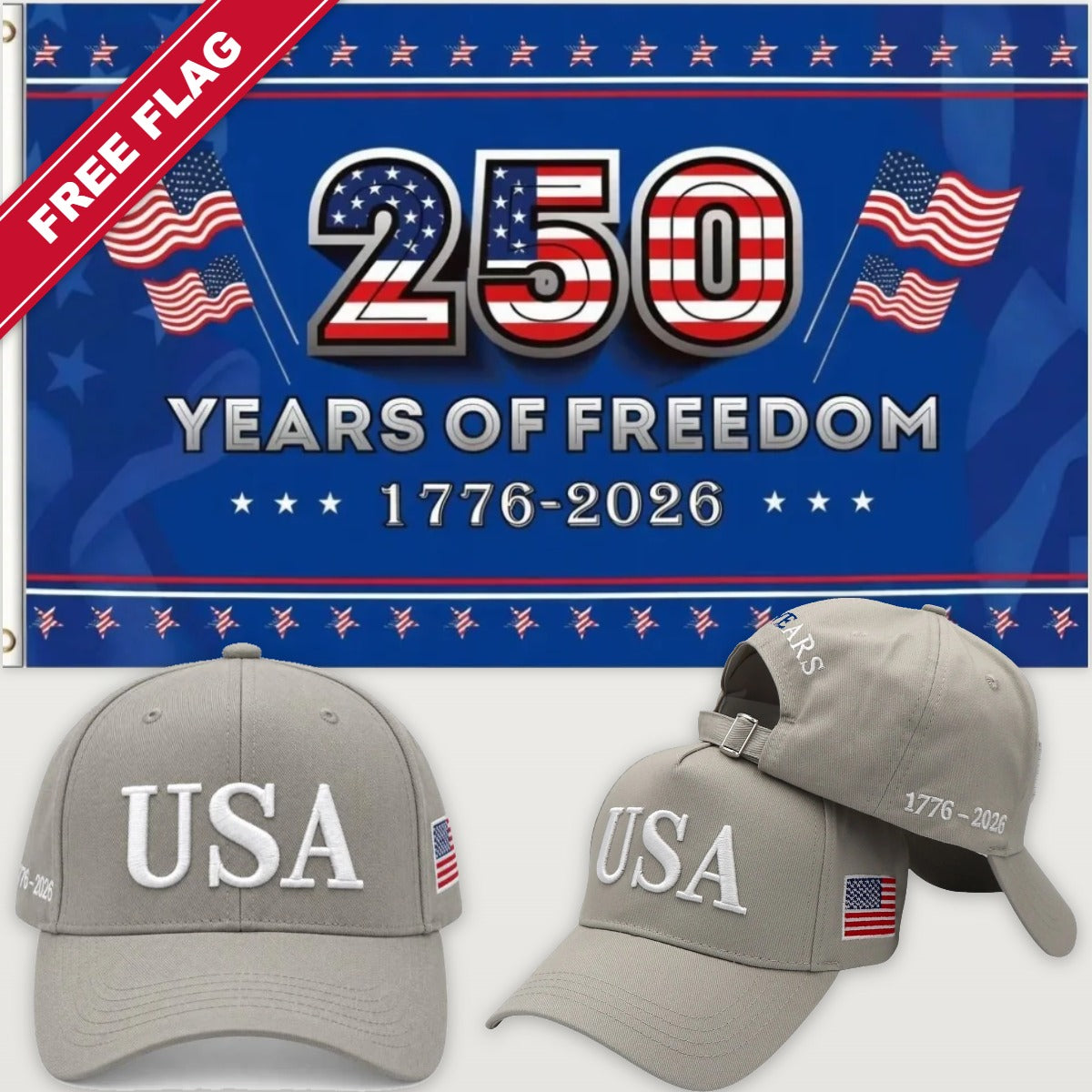 Light Gray USA Hat + 250 Years of Freedom Flag (Blue) - USA 250th Hat & Flag Bundle
