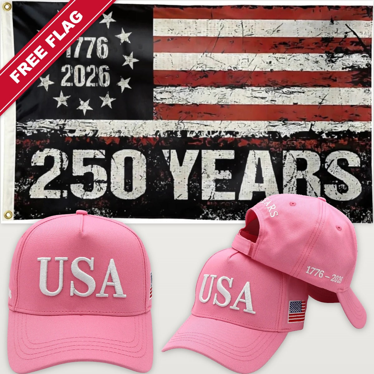Pink USA Hat + 250 Years Distressed Flag - USA 250th Hat & Flag Bundle