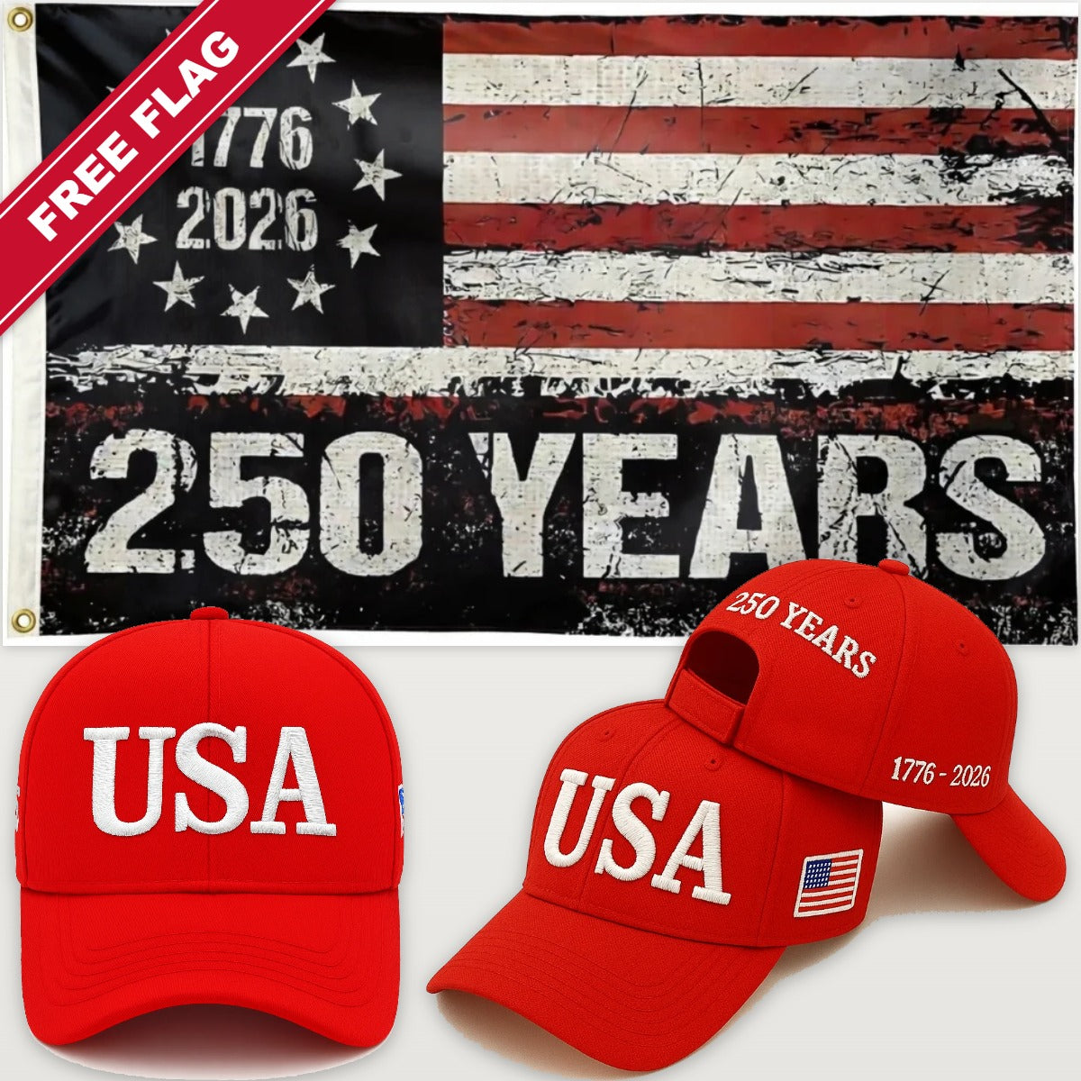Red USA Hat + 250 Years Distressed Flag - USA 250th Hat & Flag Bundle