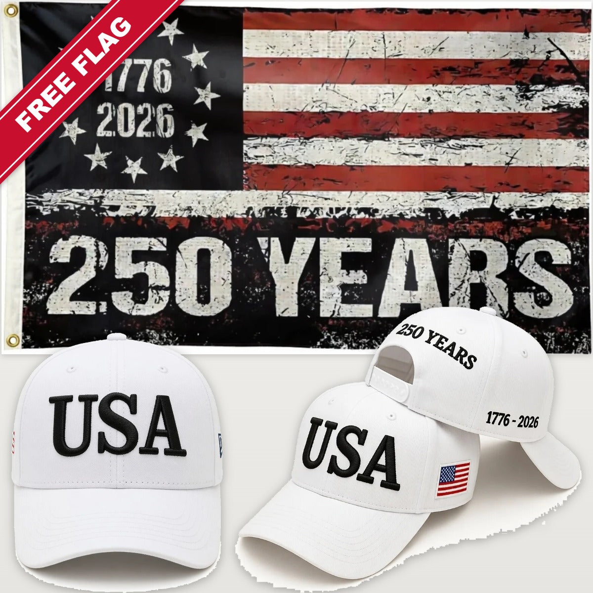 White USA Hat + 250 Years Distressed Flag - USA 250th Hat & Flag Bundle