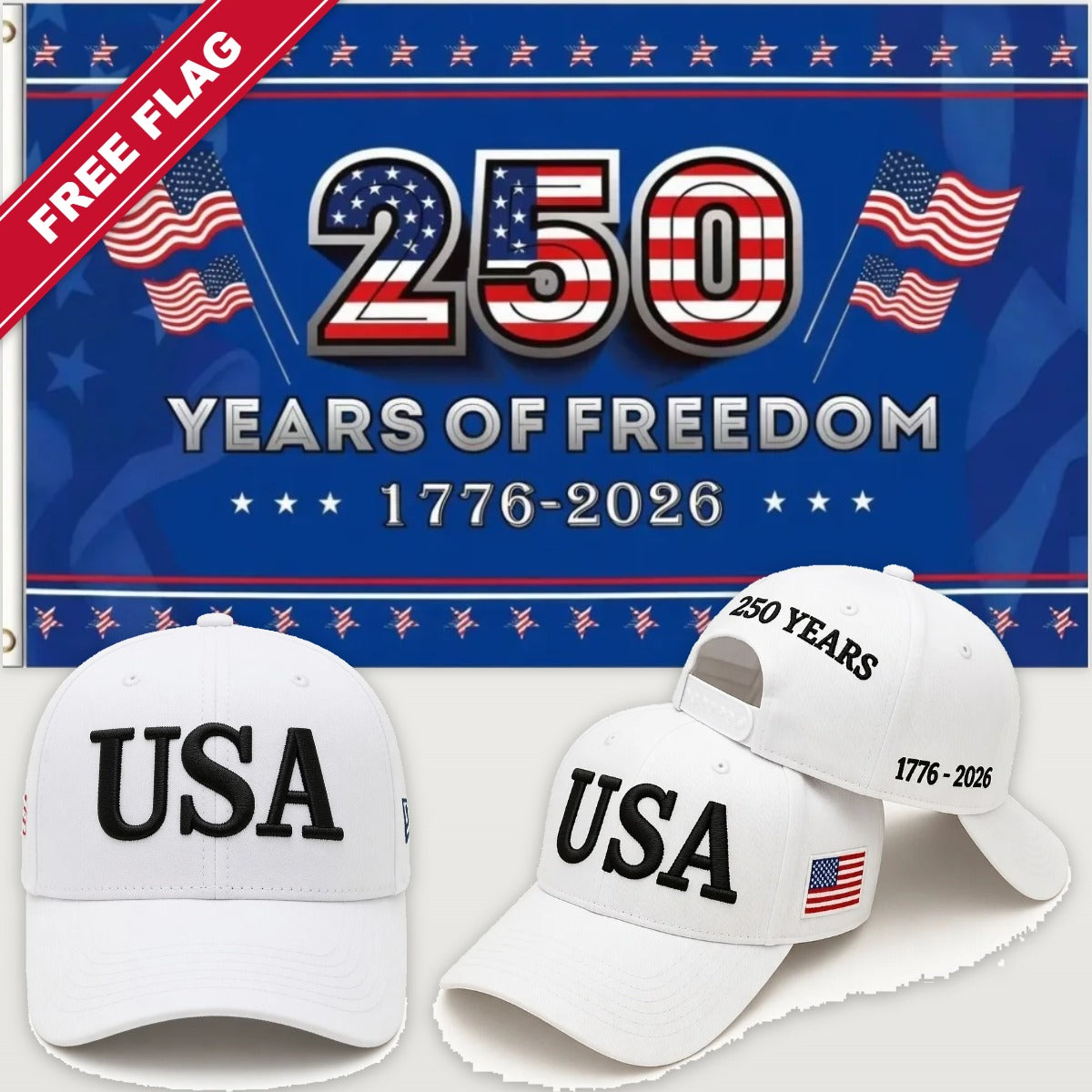 White USA Hat + 250 Years of Freedom Flag (Blue) - USA 250th Hat & Flag Bundle