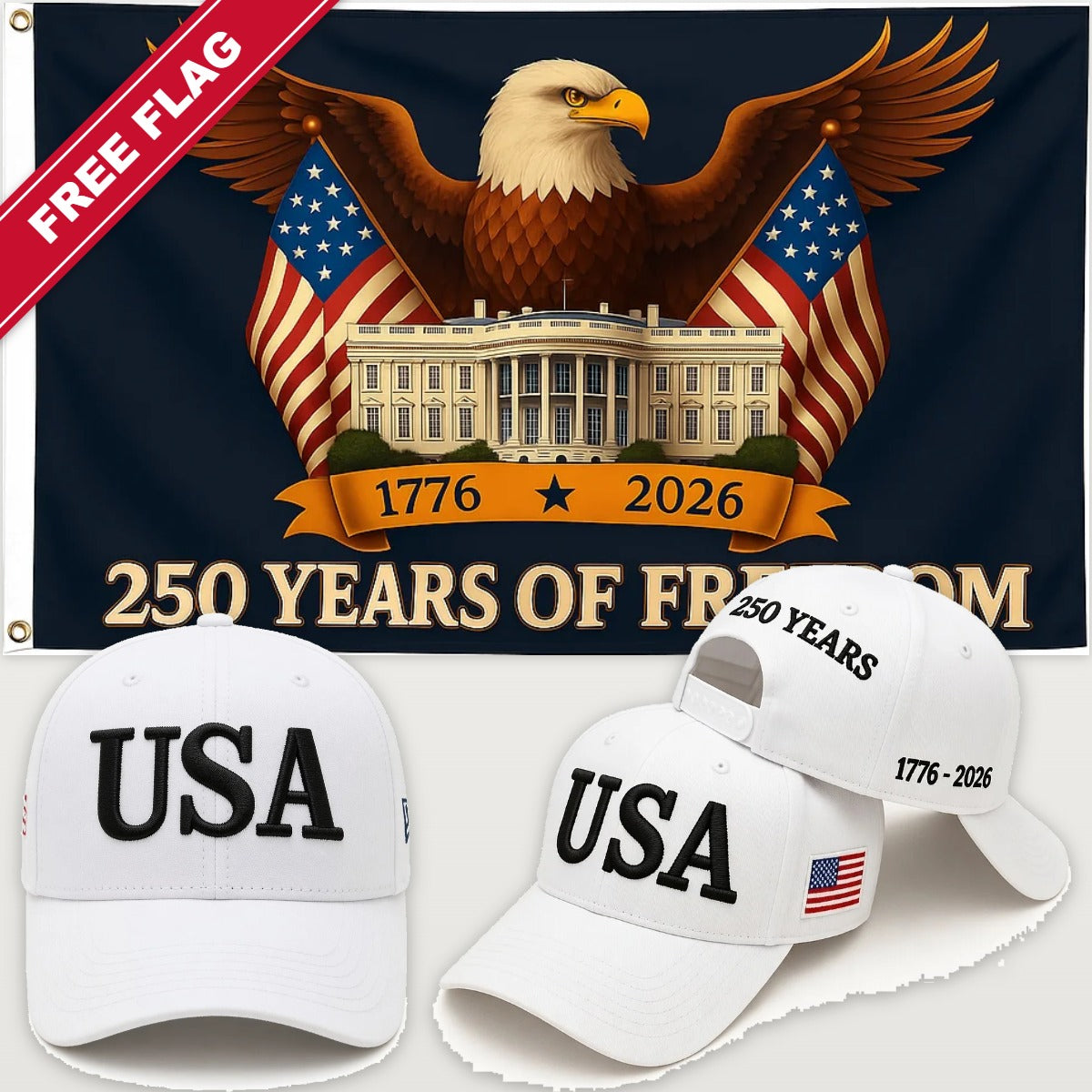 White USA Hat + Eagle & White House Flag - USA 250th Hat & Flag Bundle