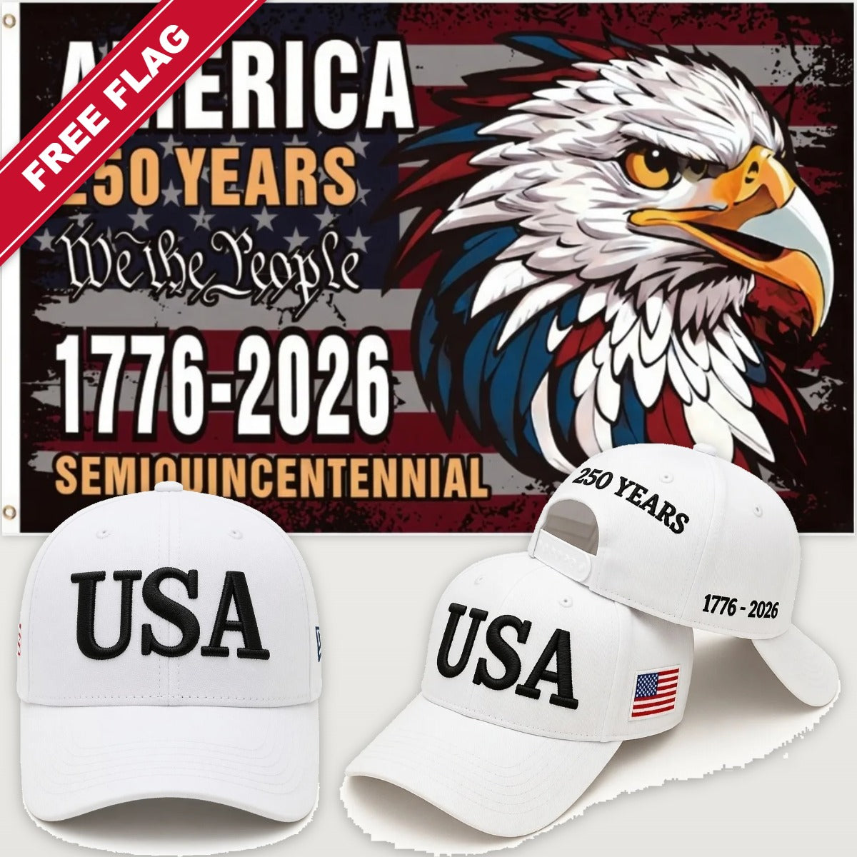White USA Hat + Semiquincentennial Eagle Flag - USA 250th Hat & Flag Bundle