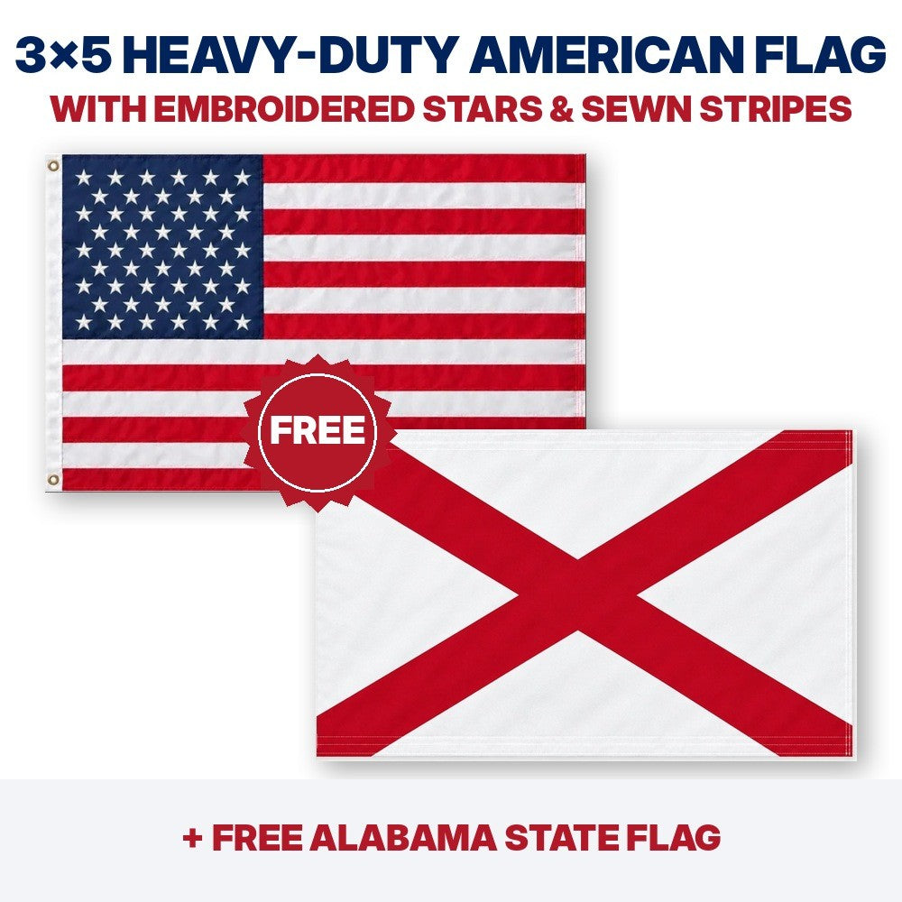 3x5 heavy-duty American flag plus FREE Alabama State Flag