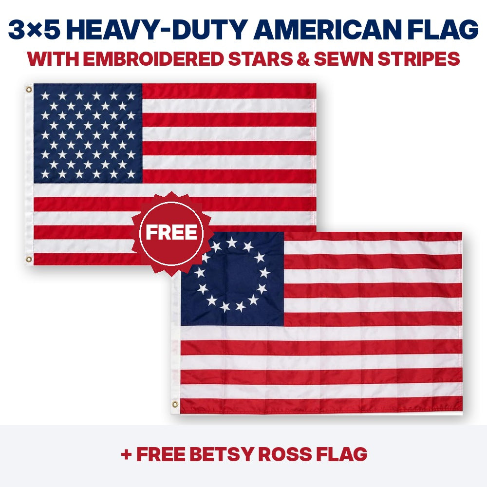 3x5 heavy-duty American flag plus FREE Betsy Ross flag