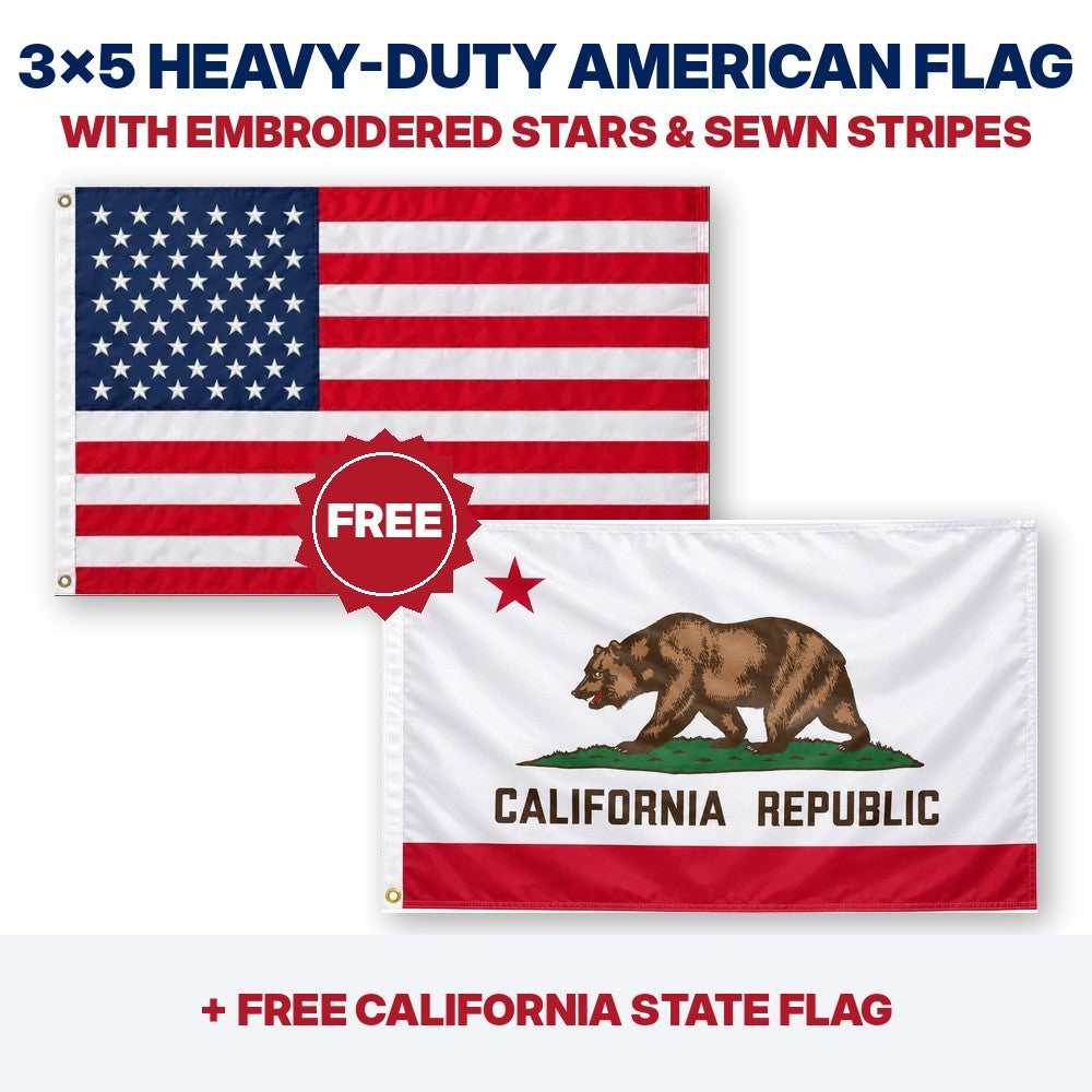 3x5 heavy-duty American flag plus FREE California State Flag