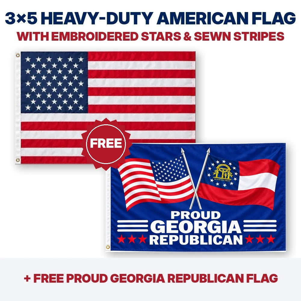 3x5 heavy-duty American flag plus FREE Proud Georgia Republican flag