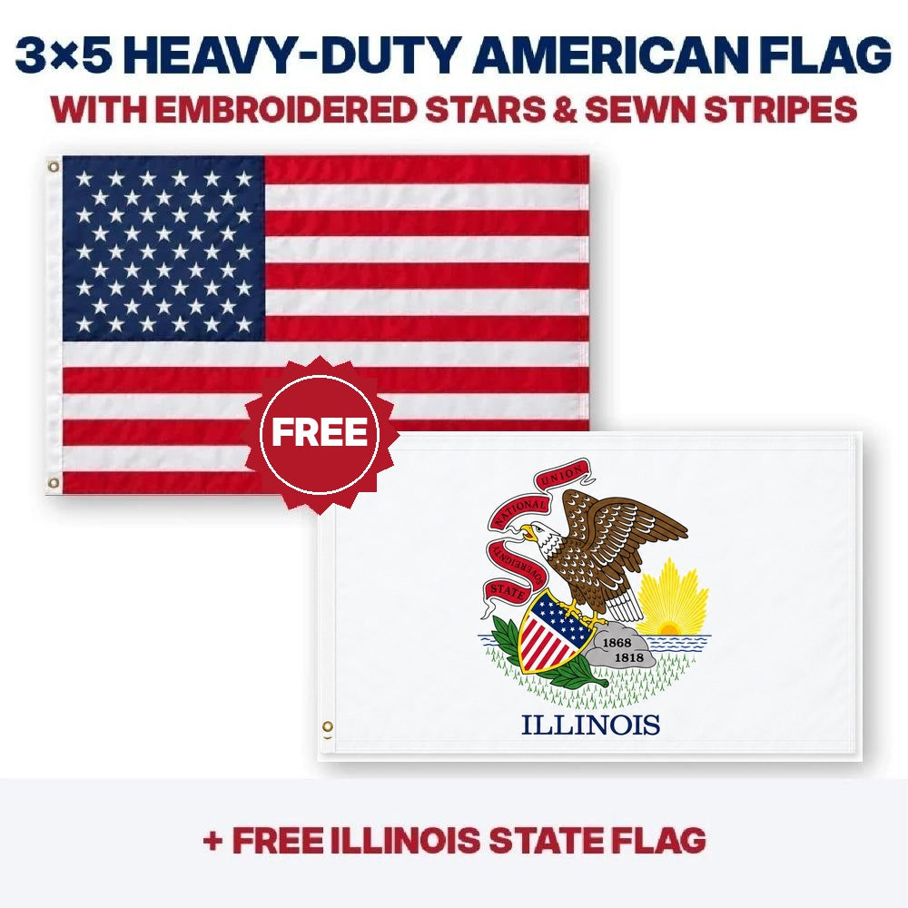 3x5 heavy-duty American flag plus FREE Illinois State Flag