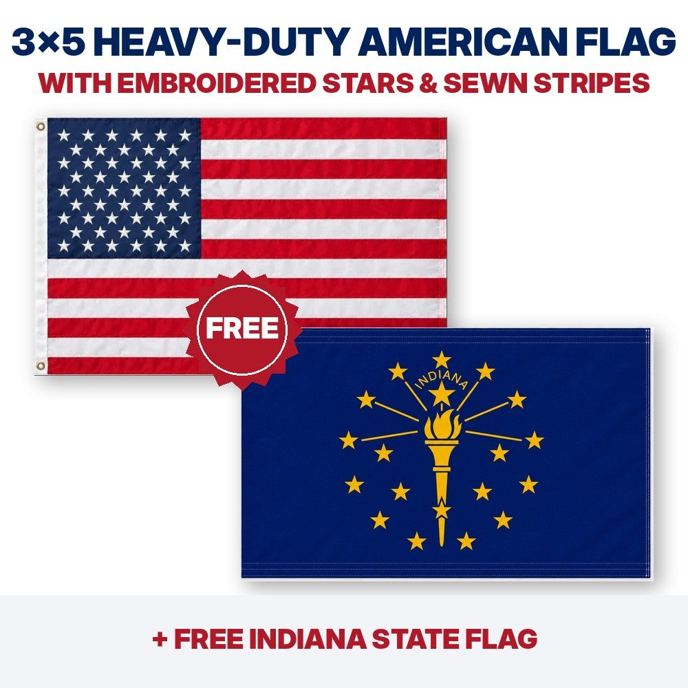 3x5 heavy-duty American flag plus FREE Indiana State Flag