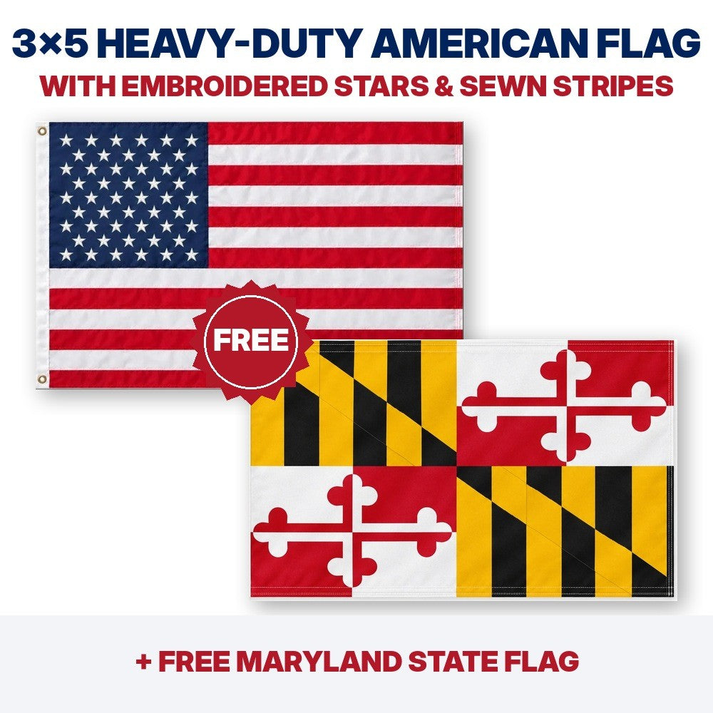 3x5 heavy-duty American flag plus FREE Maryland State Flag