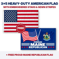 3x5 heavy-duty American flag plus FREE Proud Maine Republican flag