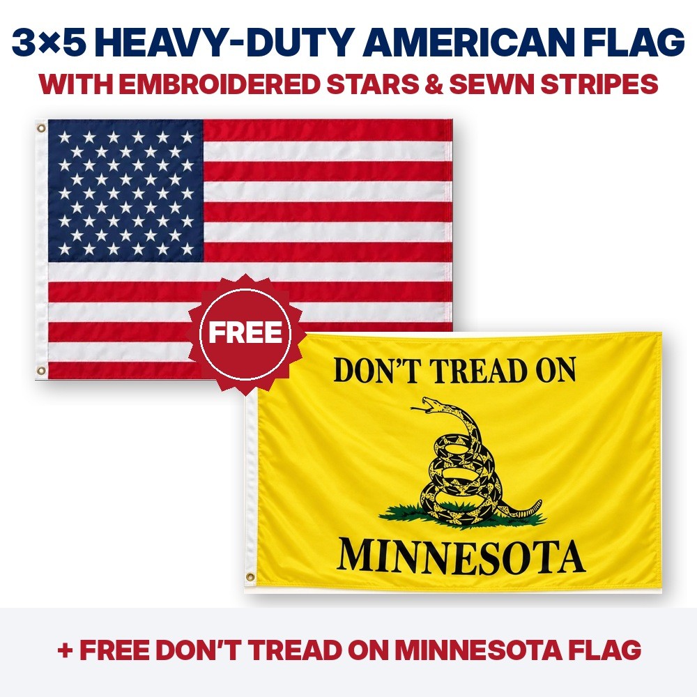 3x5 heavy-duty American flag plus FREE Don't Tread on Minnesota flag