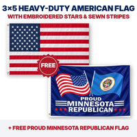 3x5 heavy-duty American flag plus FREE Proud Minnesota Republican flag