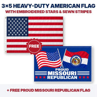 3x5 heavy-duty American flag plus FREE Proud Missouri Republican flag