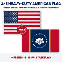 3x5 heavy-duty American flag plus FREE Mississippi State Flag